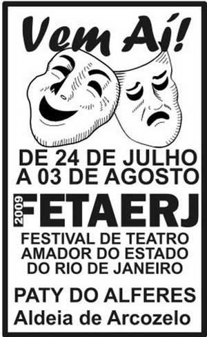 FETAERJ 2009 - FESTIVAL DE TEATRO AMADOR