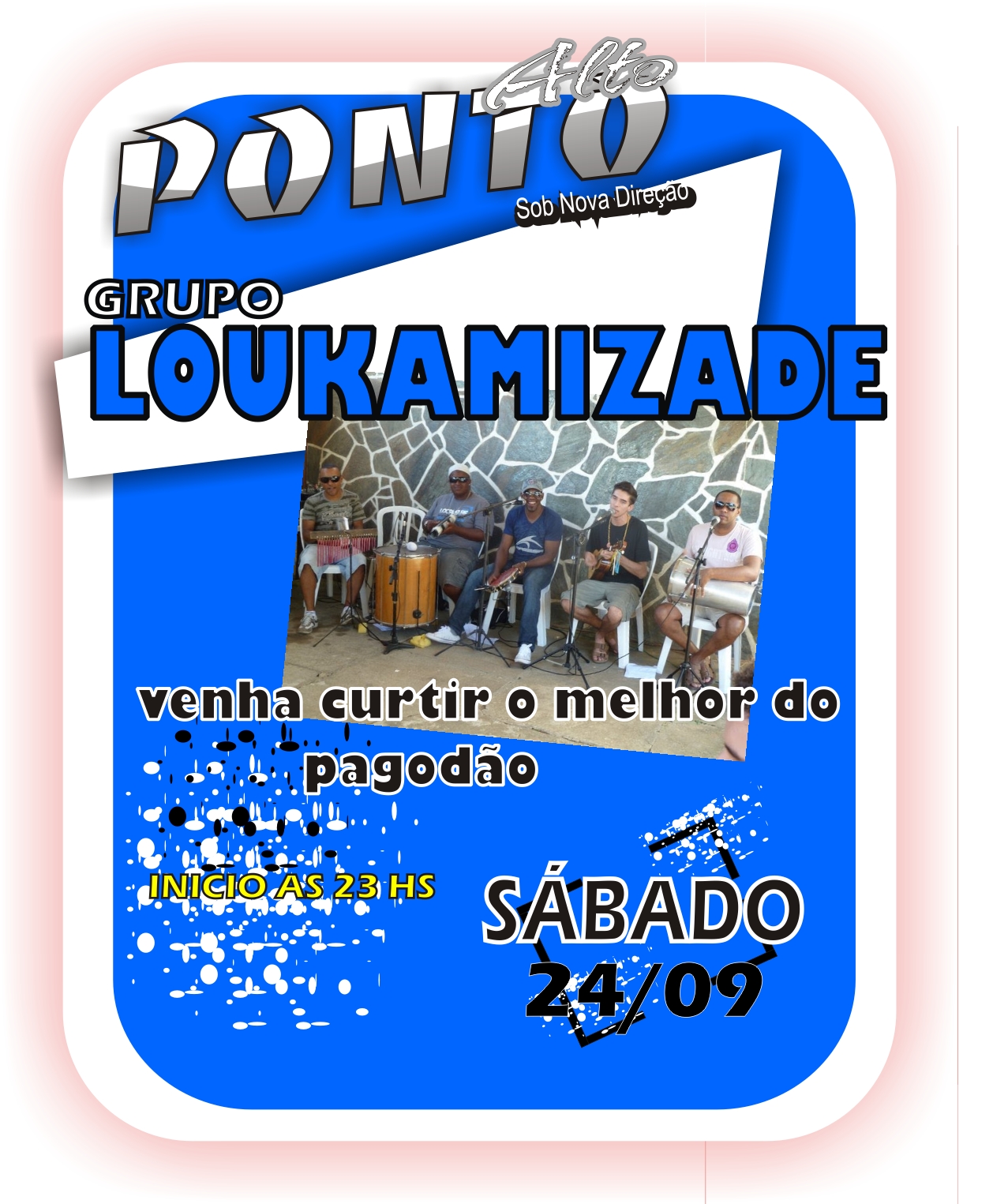 GRUPO LOUKAMIZADE NO  PONTO ALTO
