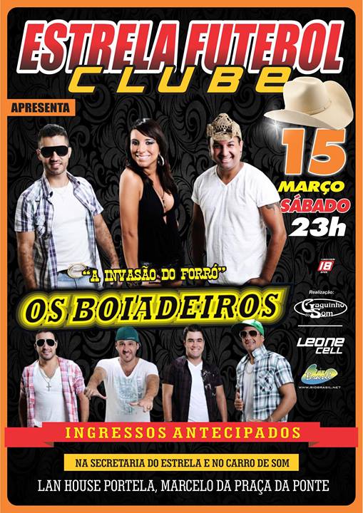 OS BOIADEIROS DO FORR� NO ESTRELA FUTEBO