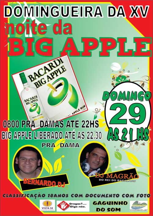 NOITE DA BIG APPLE NA DOMINGUEIRA DA XV