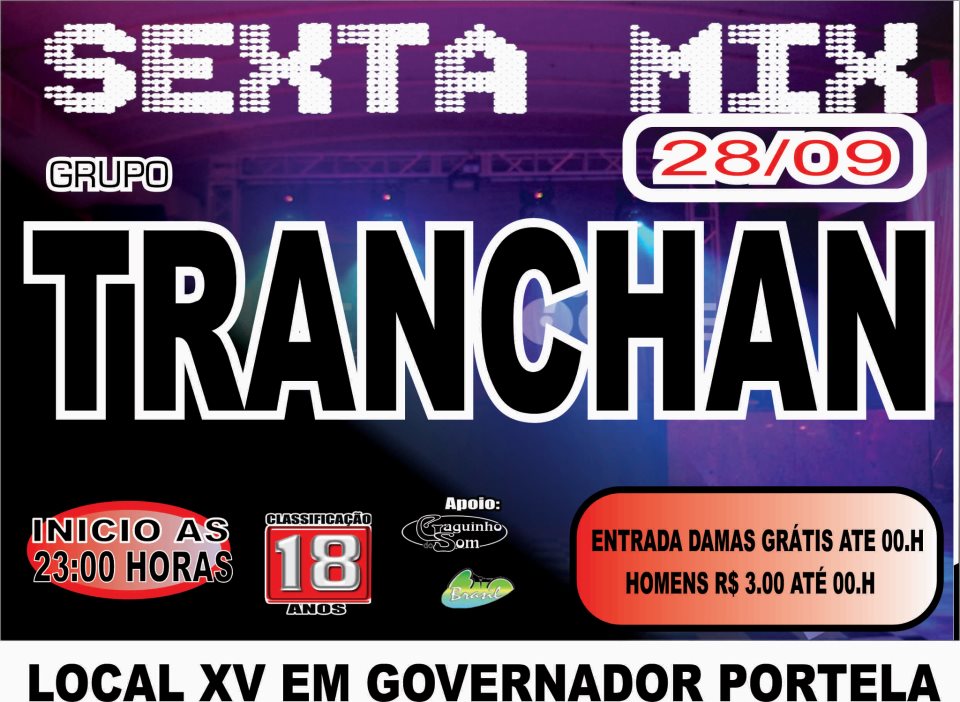 SEXTA MIX NA XV COM GRUPO TRANCHAN