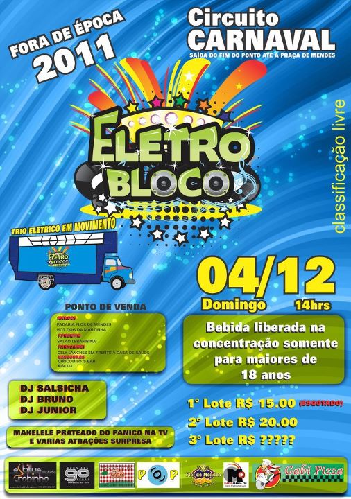 CARNAVAL FORA DE �POCA - ELETRO BLOCO -