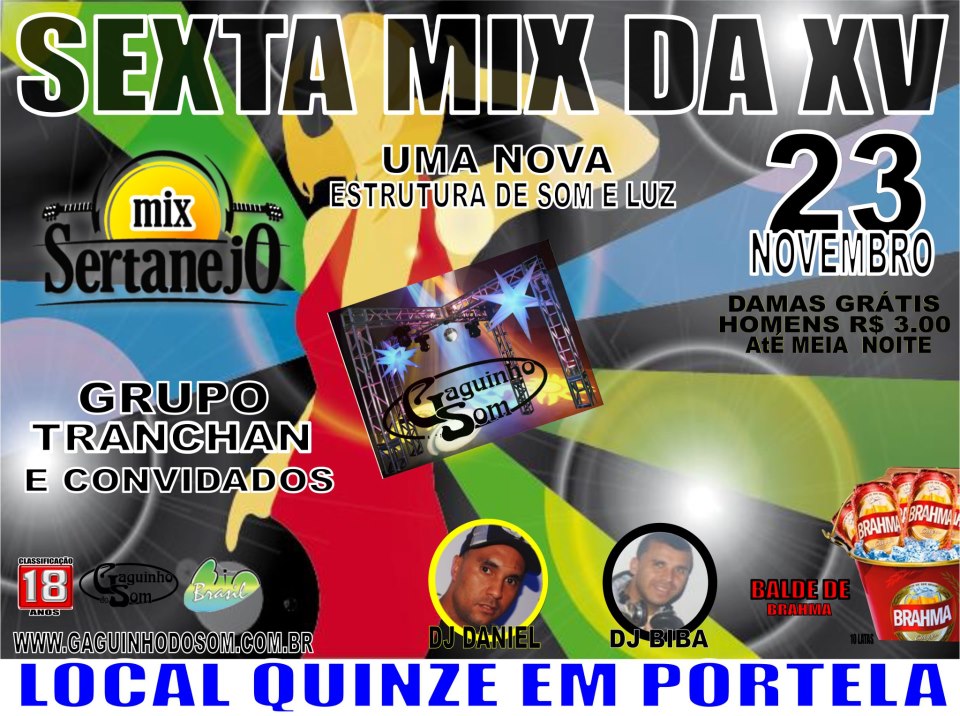 SEXTA MIX DA XV COM GRUPO TRANCHAN, DJS 