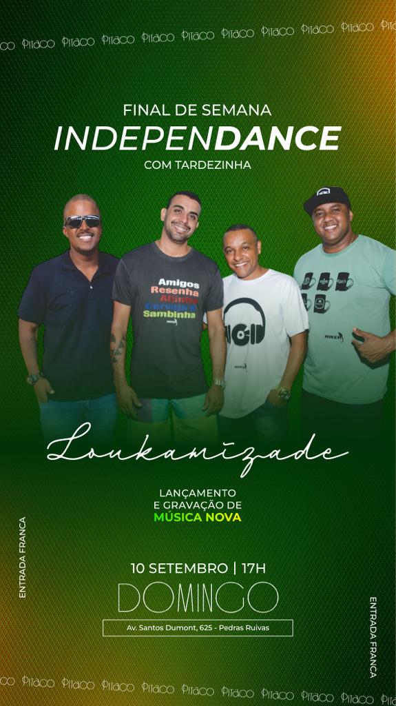 IndepenDANCE com Tardezinha no PITACO - 