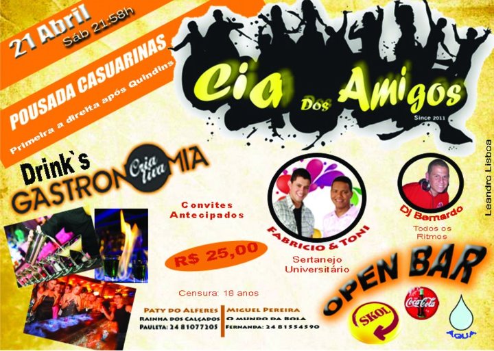 CIA DOS AMIGOS - COM OPEN BAR DJ BERNARD