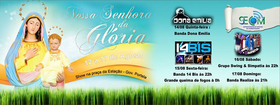 FESTA DE NSA SENHORA DA GL�RIA - SEXTA F