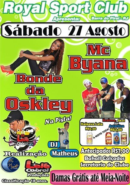 Mc Byana e Bonde da Oskley no Royal BP