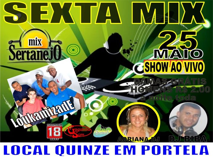 SEXTA MIX COM GRUPO LOUKAMIZADE, DJ ADRI