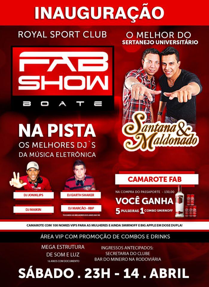 INAUGURA��O BOATE FAB SHOW EM BARRA DO P