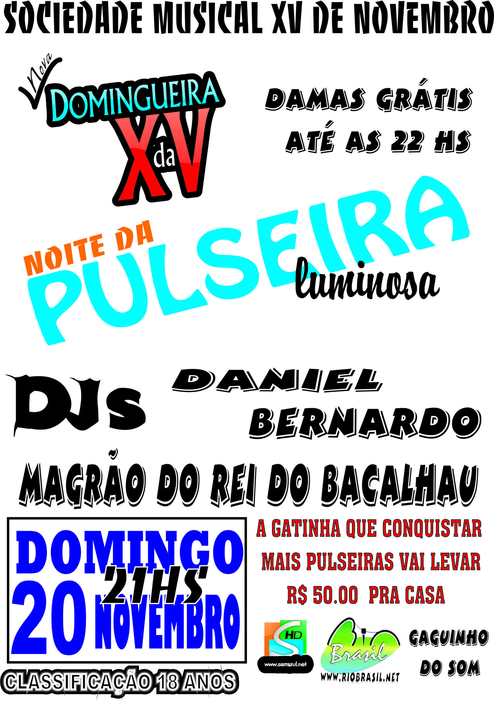 NOITE DA PULSEIRA DOMINGUEIRA DA XV