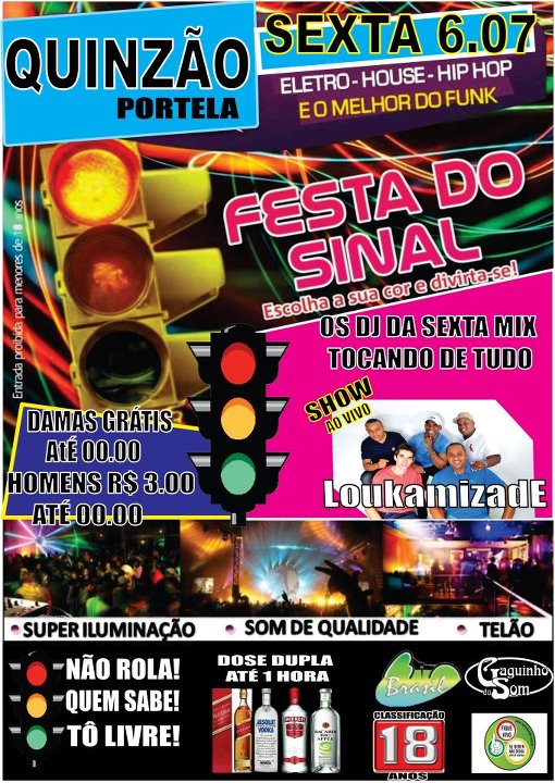 NOITE DO SINAL NO QUINZ�O COM GRUPO LOUK
