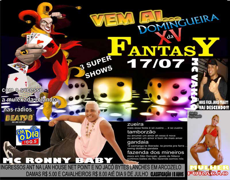 DOMINGUEIRA DA XV FANTASY COM MC�S VAK�O
