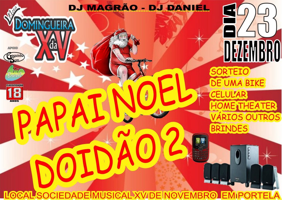 DOMINGUEIRA DA XV - PAPAI NOEL DOID�O II