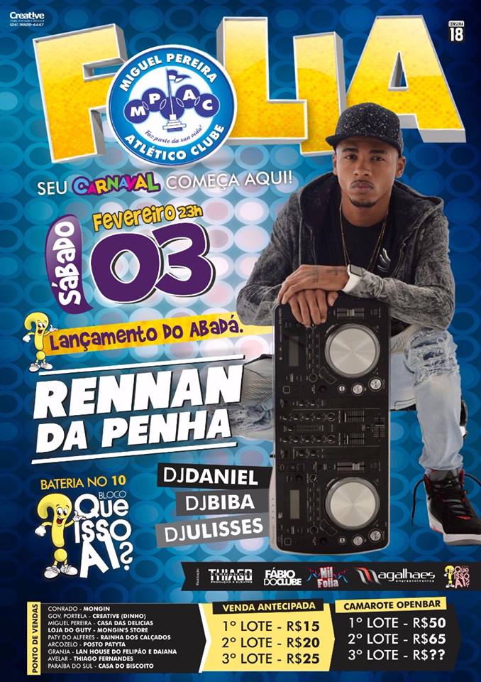 RENNAN DA PENHA  E BATERIA DO BLOCO QUE 