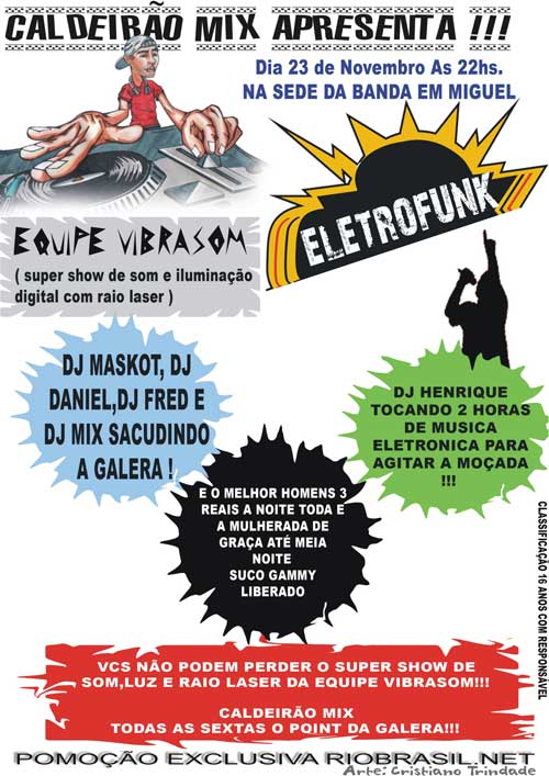 eletrofunk na sede da banda