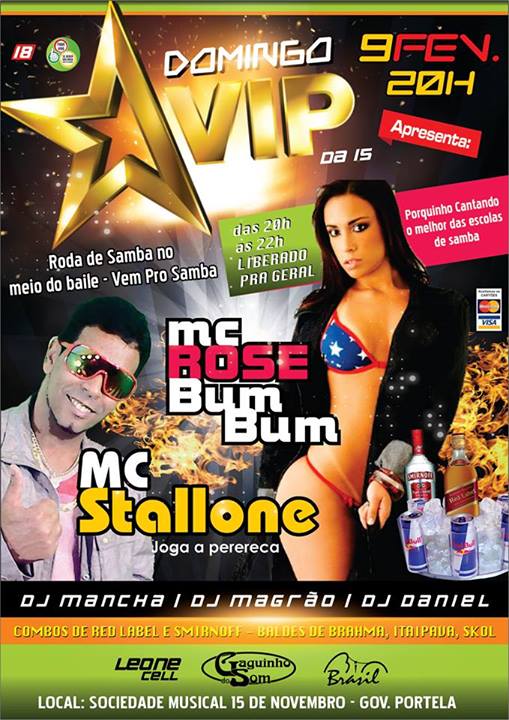 DOMINGO VIP DA XV COM MC STALLONE E ROSE