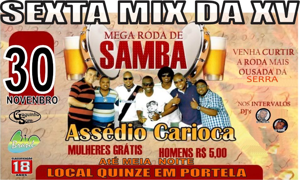 SEXTA MIX DA XV COM RODA DE SAMBA COM GR