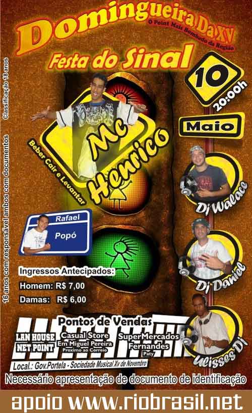FESTA DO SINAL NA DOMINGUEIRA DA XV COM 