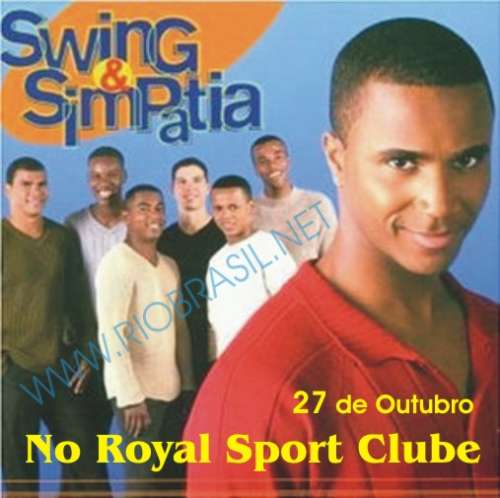 SWING E SIMPATIA NO ROYAL