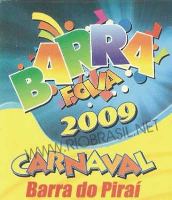 CARNAVAL 2009 - BARRA DO PIRA� - PROGRAM