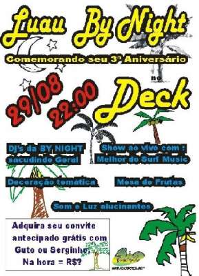LUAU DA BY NIGHT NO DECK EM BARRA DO PIR