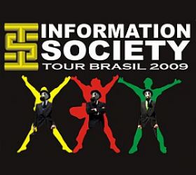INFORMATION SOCIETY TOUR 2009 NO BRASIL 