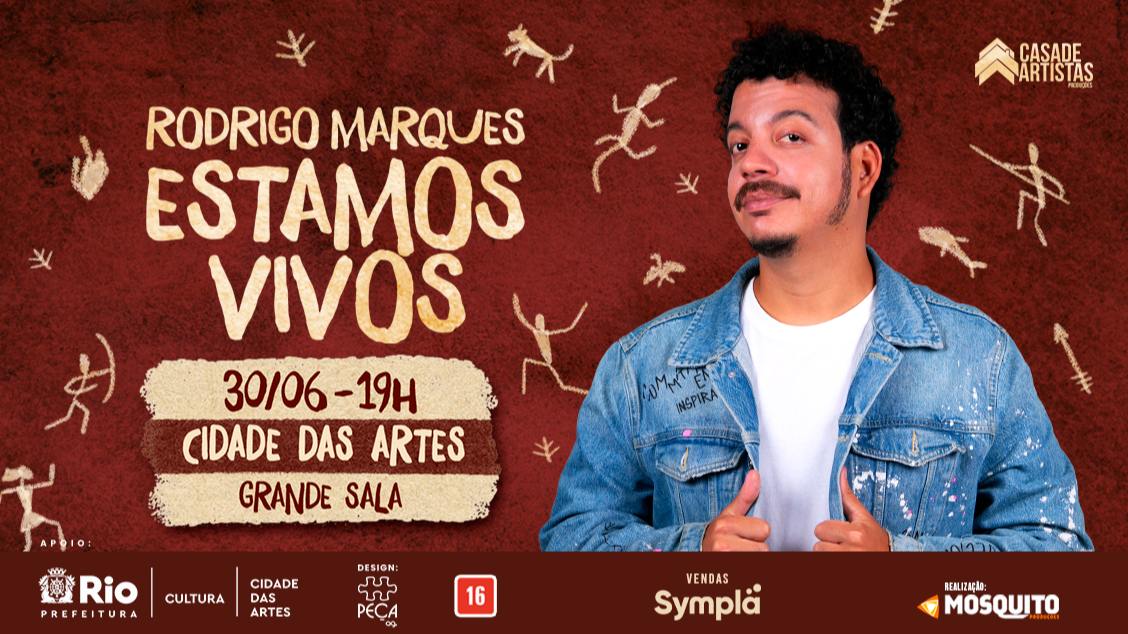  RODRIGO MARQUES ESTAMOS VIVOS