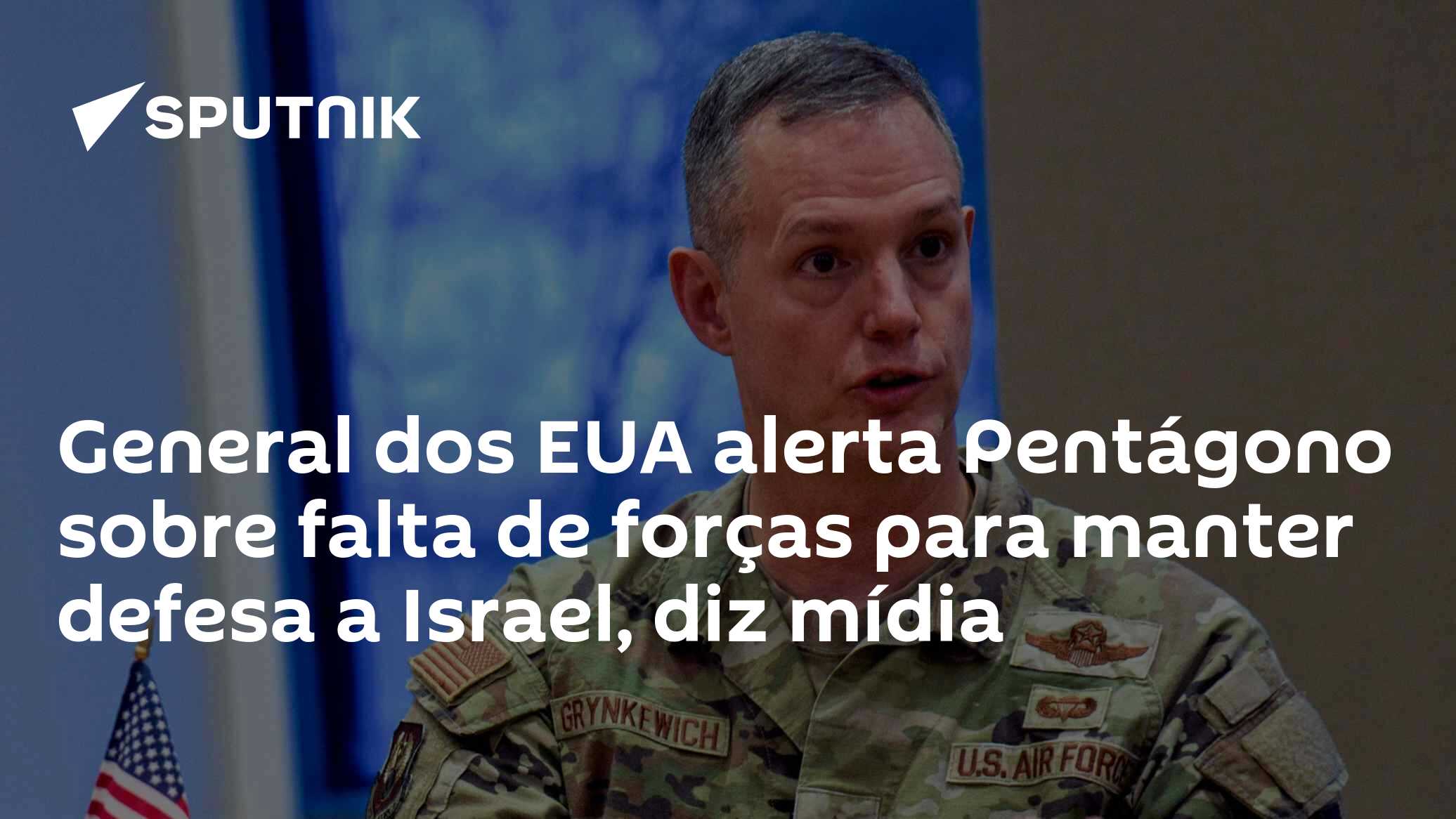 General dos EUA alerta Pent�gono sobre falta de for�as para manter defesa a Israel, diz m�dia