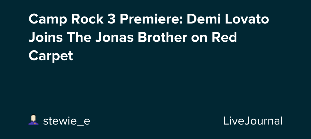 Camp Rock 3 Premiere: Demi Lovato Joins The Jonas Brother on Red Carpet