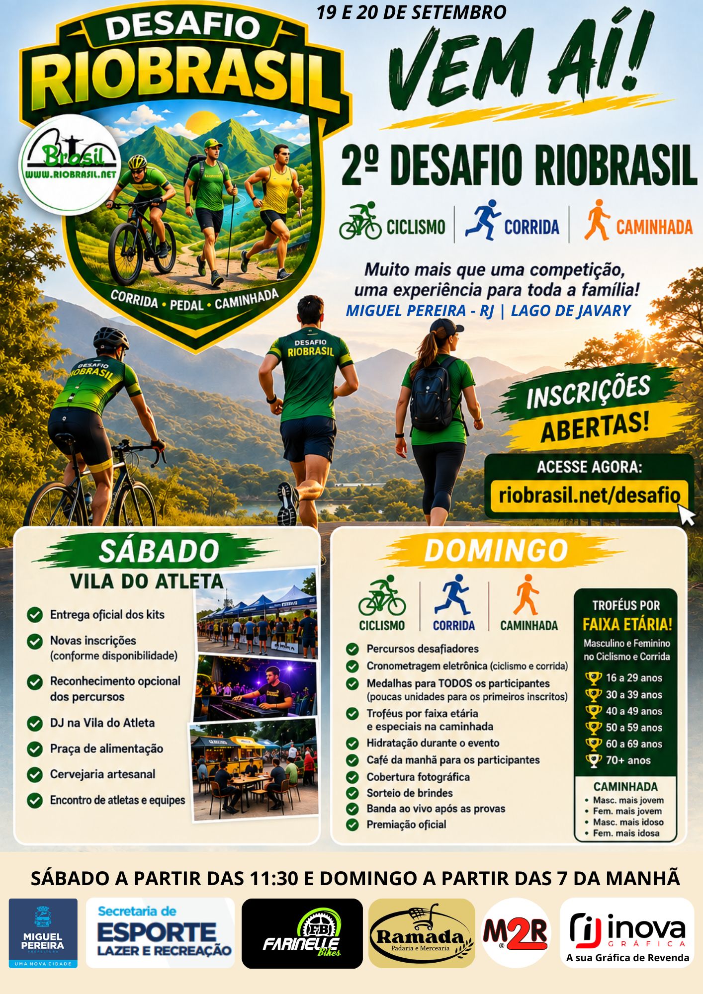 2º DESAFIO RIOBRASIL Dois dias. Três modalidades. Uma experiência inesquecível