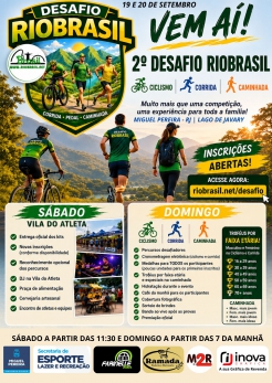 2� DESAFIO RIOBRASIL Dois dias. Tr�s modalidades. Uma experi�ncia inesquec�vel