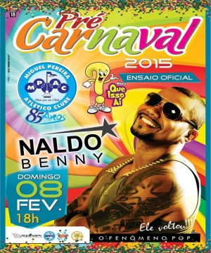 PR� CARNAVAL - ENSAIO OFICIAL DO QUE ISSO A� COM NALDO BENNY