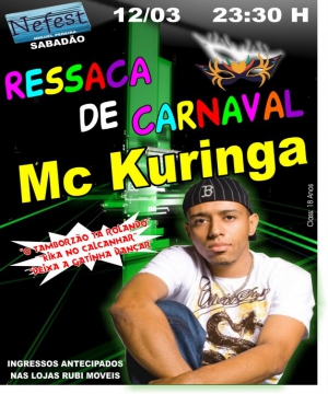 RESSACA DE CARNAVAL COM MC KURINGA NA NEFEST