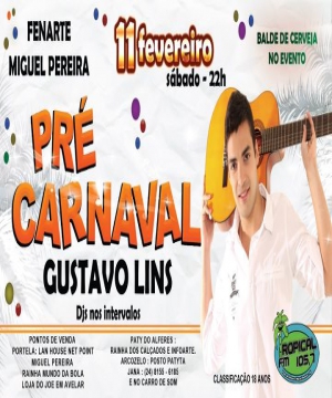 PR� CARNAVAL NA FENART COM GUSTAVO LINS