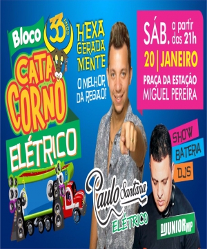 BLOCO CATA CORNO EL�TRICO COM PAULO SANTANA E DJ JUNIOR MP