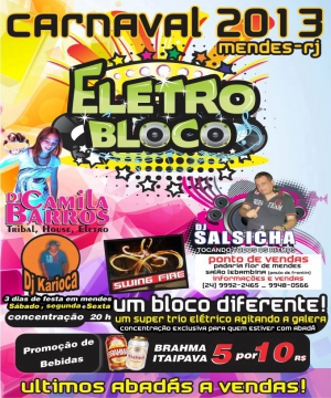 ELETRO BLOCO - CARNAVAL 2013 EM MENDES 