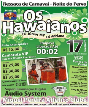 RESSACA DE CARNAVAL - NOITE DO FERVO COM OS HAVAIANOS