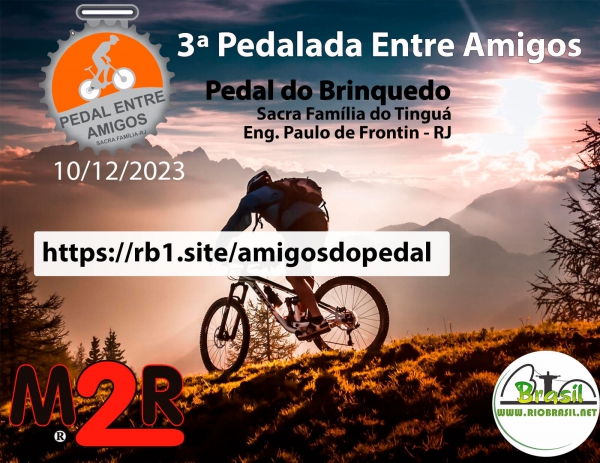 3º Pedal Entre Amigos | Pedal do Brinquedo