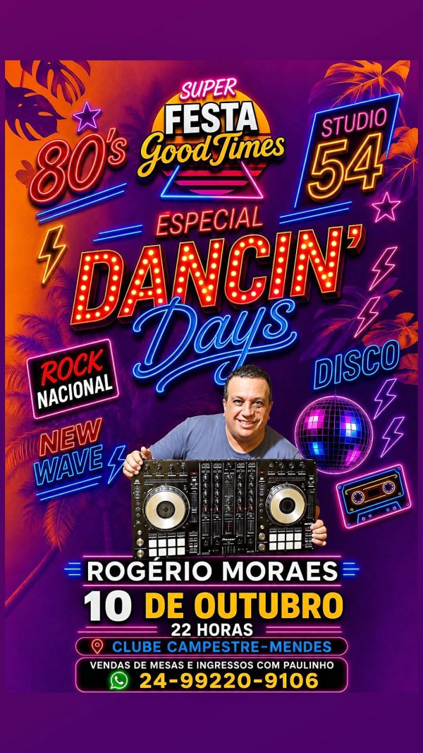Super Festa Good Times - Especial Dancin' Days